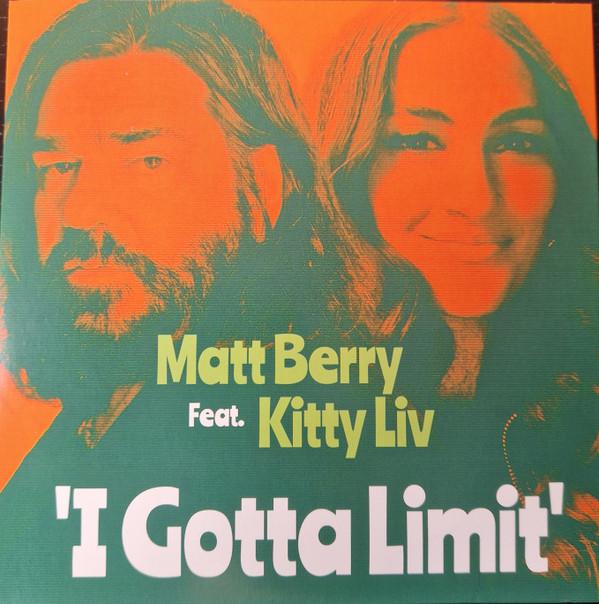 Kitty Durham, Matt Berry (3) - I Gotta Limit