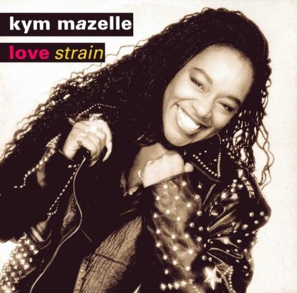 Kym Mazelle - Love Strain