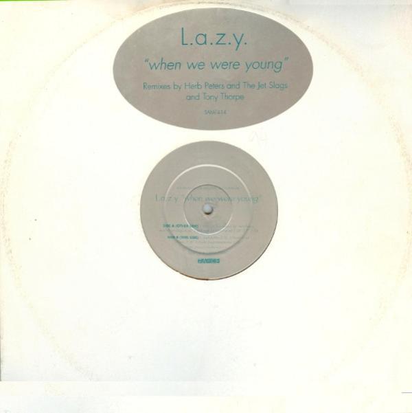 L.a.z.y. - When We Were Young