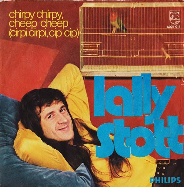 Lally Stott - Chirpy Chirpy, Cheep Cheep = Cirpi Cirpi, Cip Cip