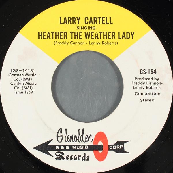 Larry Cartell - Heather The Weather Lady