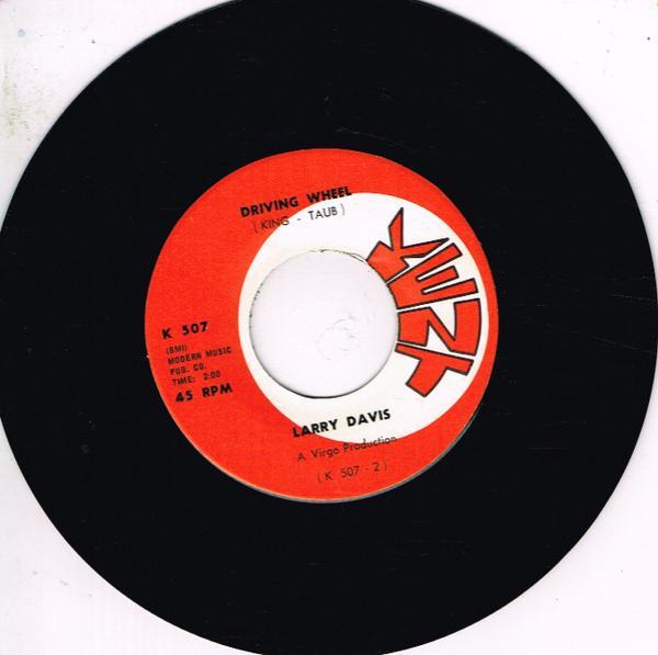 Larry Davis  - Driving Wheel / Sweet Little Angel