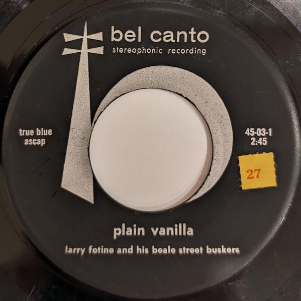 Larry Fotine, The Beale Street Buskers - Plain Vanilla