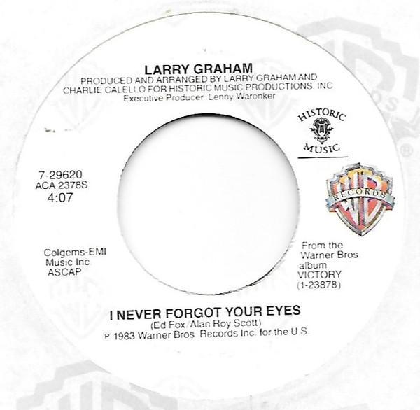 Larry Graham - I Never Forgot Your Eyes