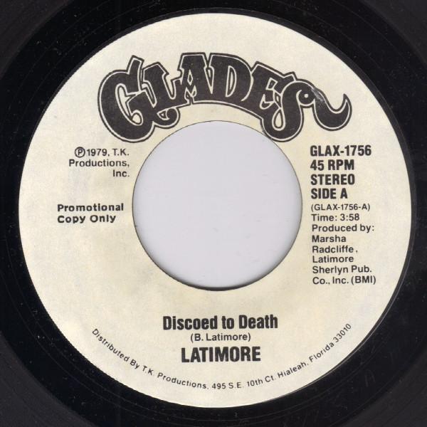 Latimore  - Discoed To Death