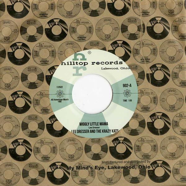 Lee Dresser, The Krazy Kats - Wiggly Little Mama / Hey Mr. Weasel