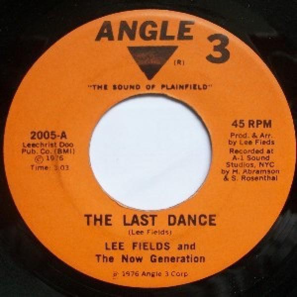 Lee Fields, The Now Generation (3) - The Last Dance