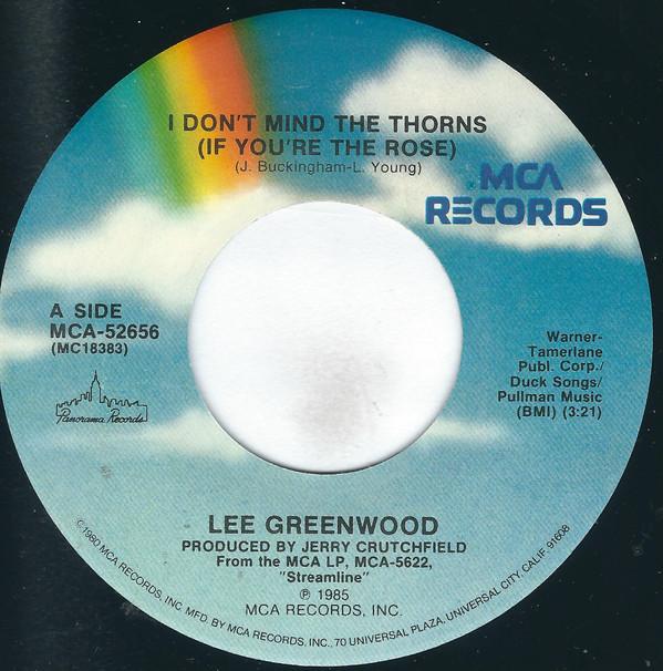 Lee Greenwood - I Don't Mind The Thorns (If You're The Rose)