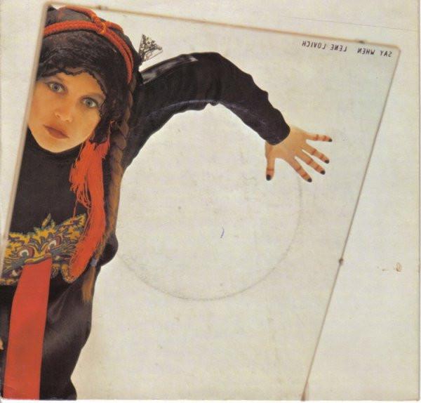 Lene Lovich - Say When