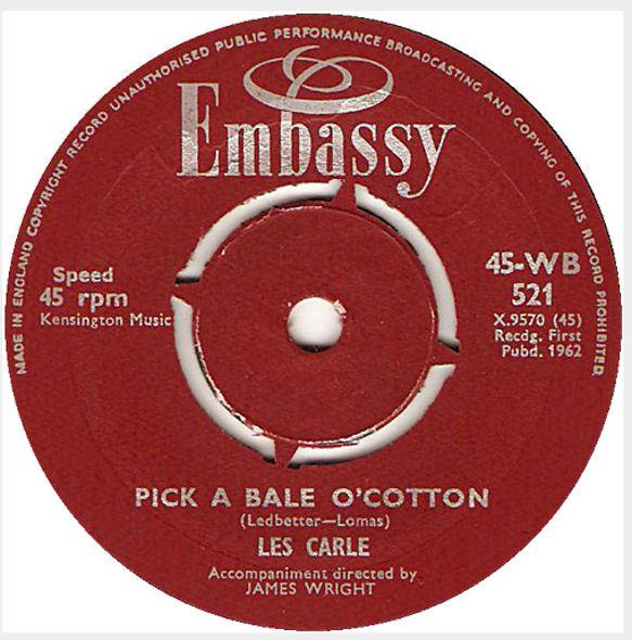 Les Carle - Pick A Bale O'Cotton / So Do I