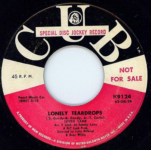 Linda Lane (4) - Lonely Teardrops / Cancel The Celebration