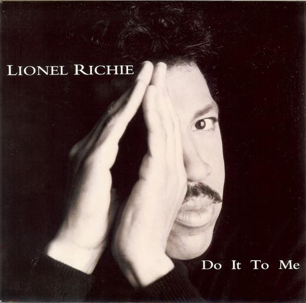 Lionel Richie - Do It To Me
