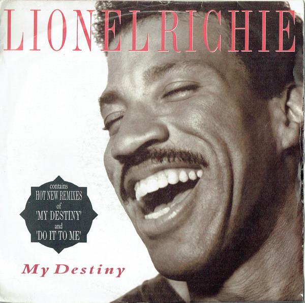 Lionel Richie - My Destiny