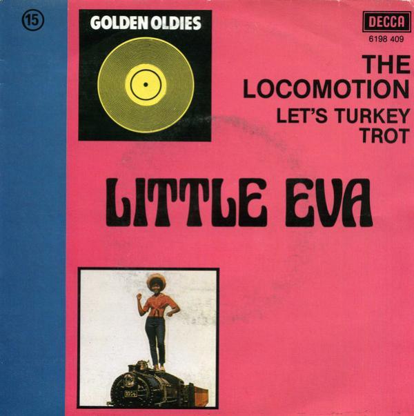 Little Eva - The Loco-Motion / Let's Turkey Trot
