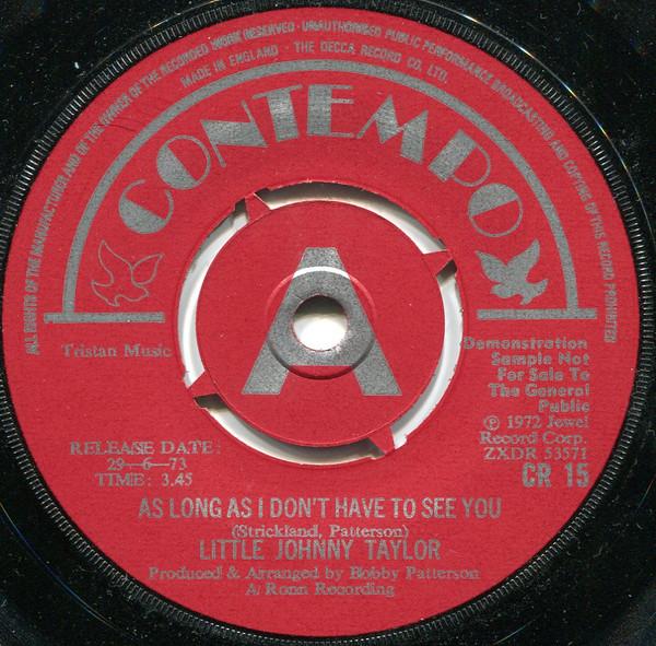 Little Johnny Taylor - As Long As I Don't Have To See You