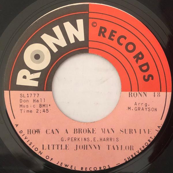 Little Johnny Taylor - How Can A Broke Man Survive