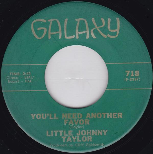 Little Johnny Taylor - You'll Need Another Favor