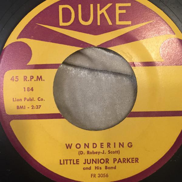 Little Junior Parker And His Band - Wondering / Sitting And Thinking