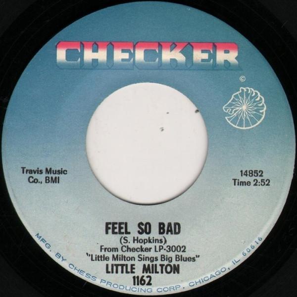 Little Milton - Feel So Bad