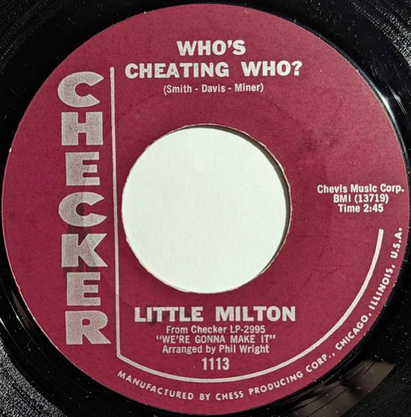 Little Milton - Who's Cheating Who?