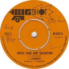Lloyd Charmers - White Rum And Salvation / Jam Dung 