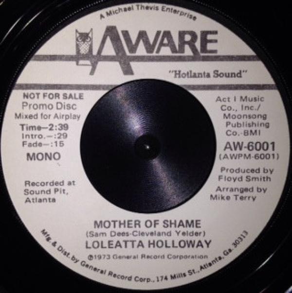 Loleatta Holloway - Mother Of Shame