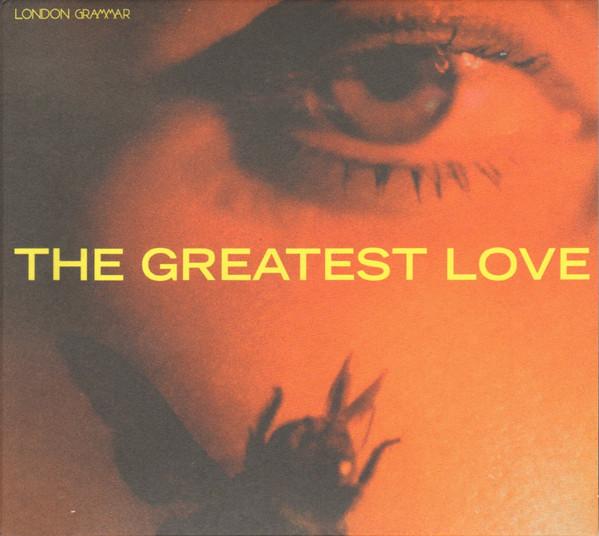 London Grammar - The Greatest Love