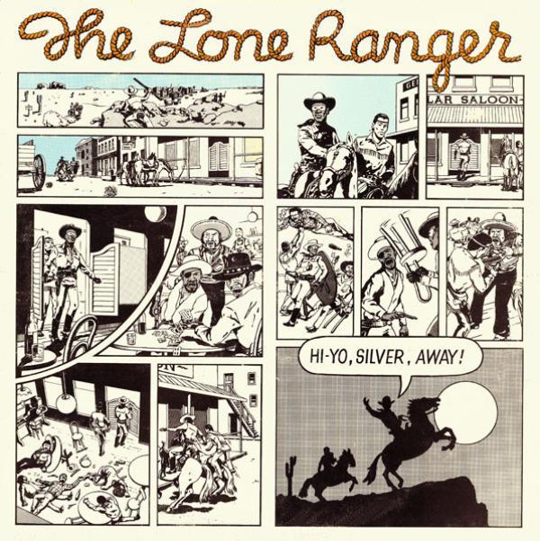 Lone Ranger - Hi-Yo, Silver, Away!
