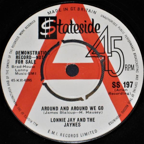 Lonnie Jay And The Jaynes - Around And Around We Go