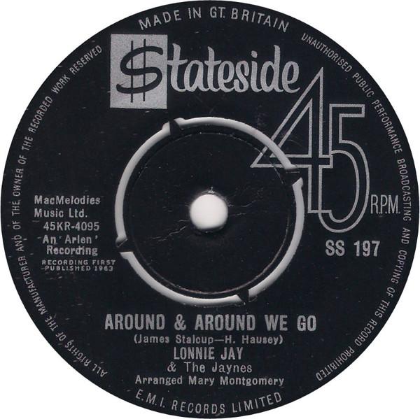 Lonnie Jay And The Jaynes - Around And Around We Go