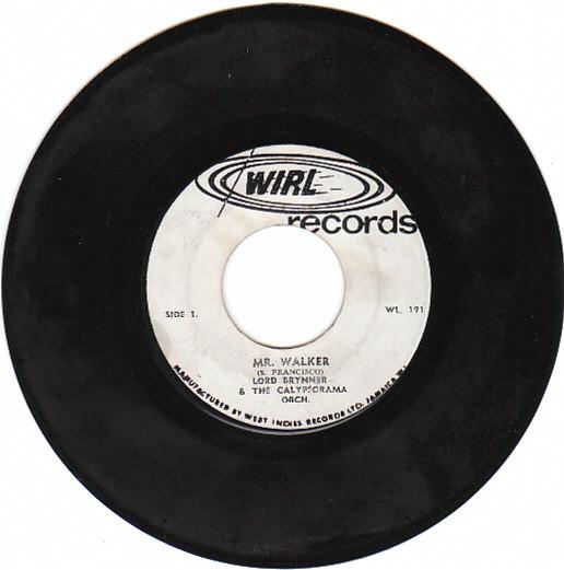 Lord Brynner, The Calypsorama Orchestra - Mr. Walker / Bajan Batchelors