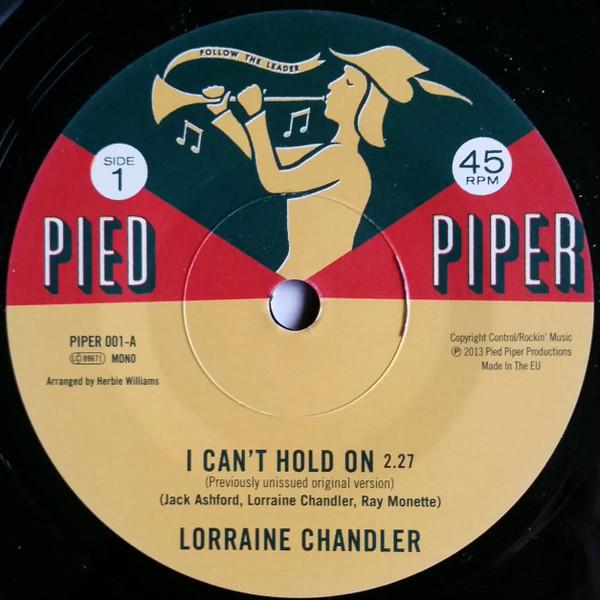 Lorraine Chandler, The Hesitations - I Can't Hold On / I'm Not Built That Way
