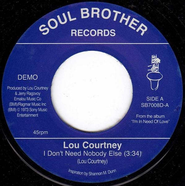 Lou Courtney - I Don't Need Nobody Else