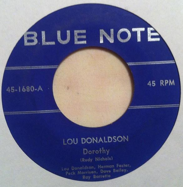 Lou Donaldson - Dorothy / Peck Time