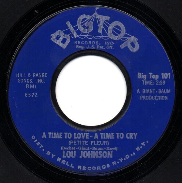 Lou Johnson - A Time To Love, A Time To Cry (Petite Fleur)