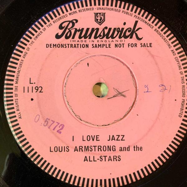 Louis Armstrong And His All-Stars - I Love Jazz