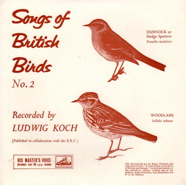 Ludwig Koch - Songs Of British Birds No. 2