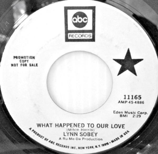 Lynn Sobey - What Happened To Our Love