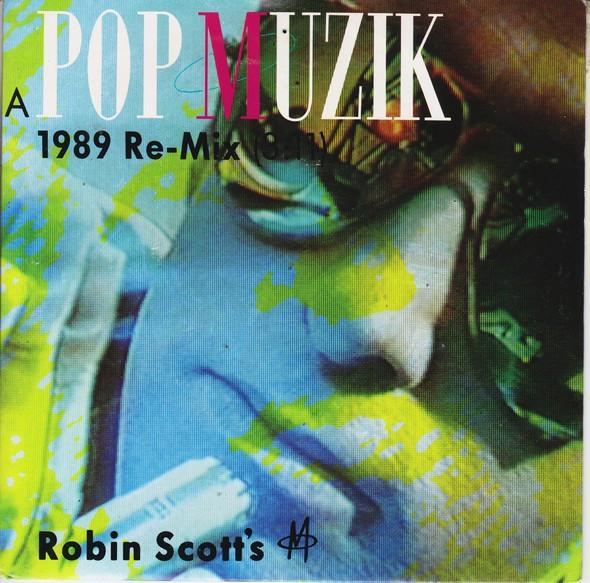 M (2) - Pop Muzik (1989 Re-Mix)