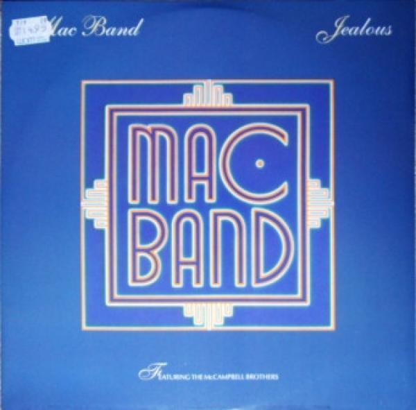 Mac Band Featuring The McCampbell Brothers - Jealous