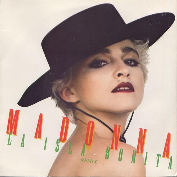 Madonna - La Isla Bonita (Remix)