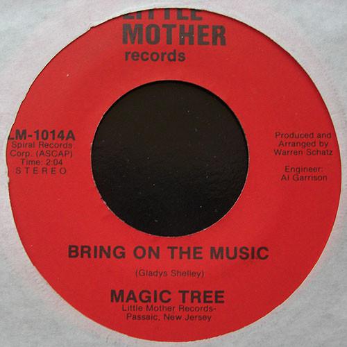 Magic Tree - Bring On The Music / Come On Out