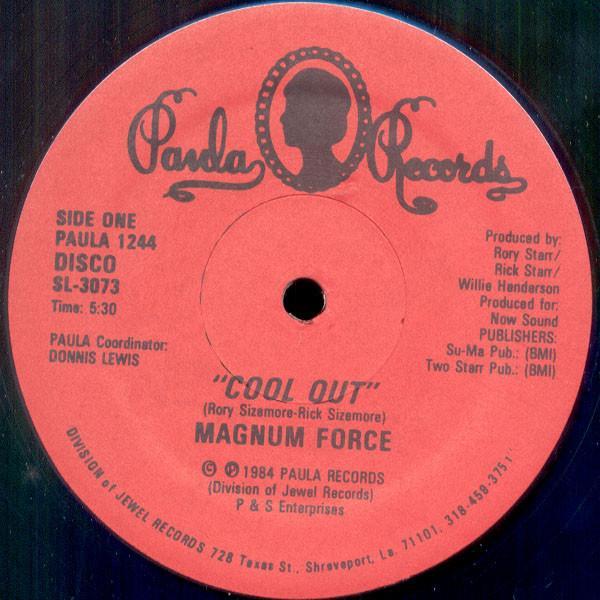 Magnum Force  - Cool Out