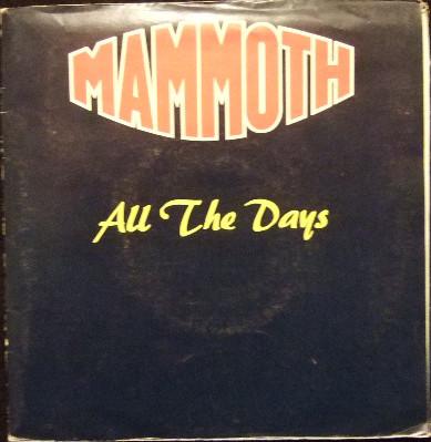 Mammoth (2) - All The Days