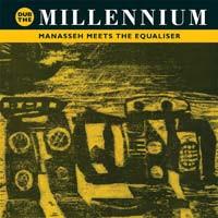 Manasseh Meets The Equalizer - Dub The Millennium