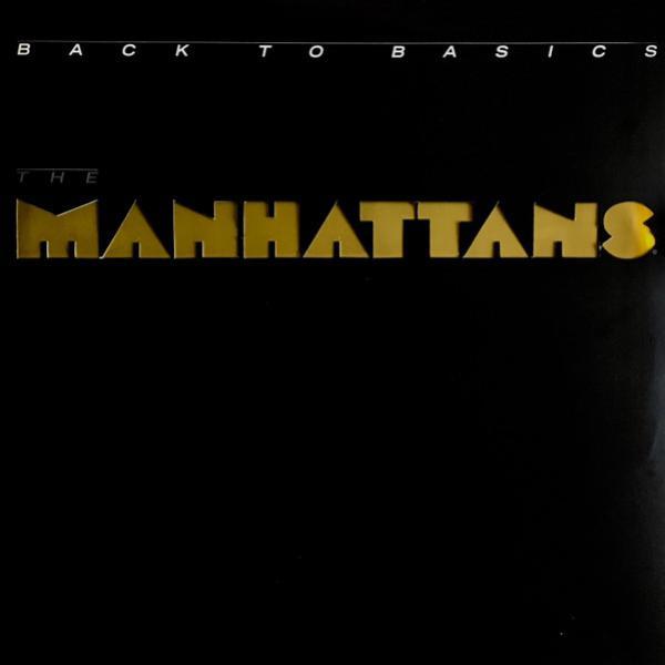 Manhattans - Back To Basics