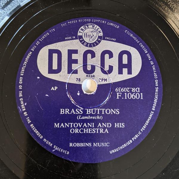 Mantovani And His Orchestra - Brass Buttons / Take My Love