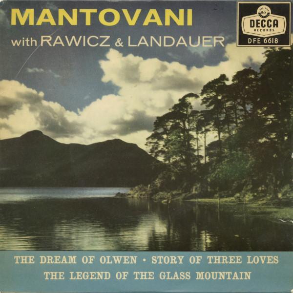 Mantovani And His Orchestra, Rawicz & Landauer - The Dream Of Olwen