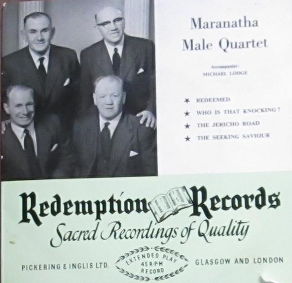 Maranatha Male Quartet - Maranatha Male Quartet