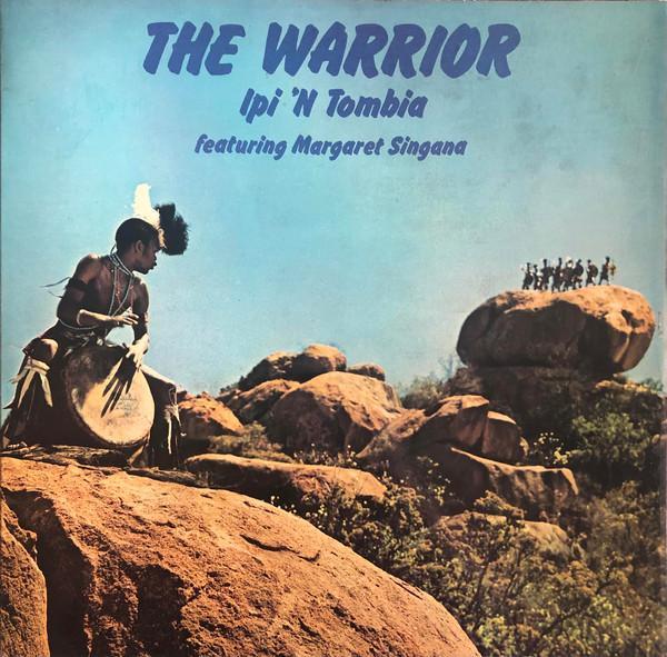 Margaret Singana, Ipi-Tombi - The Warrior